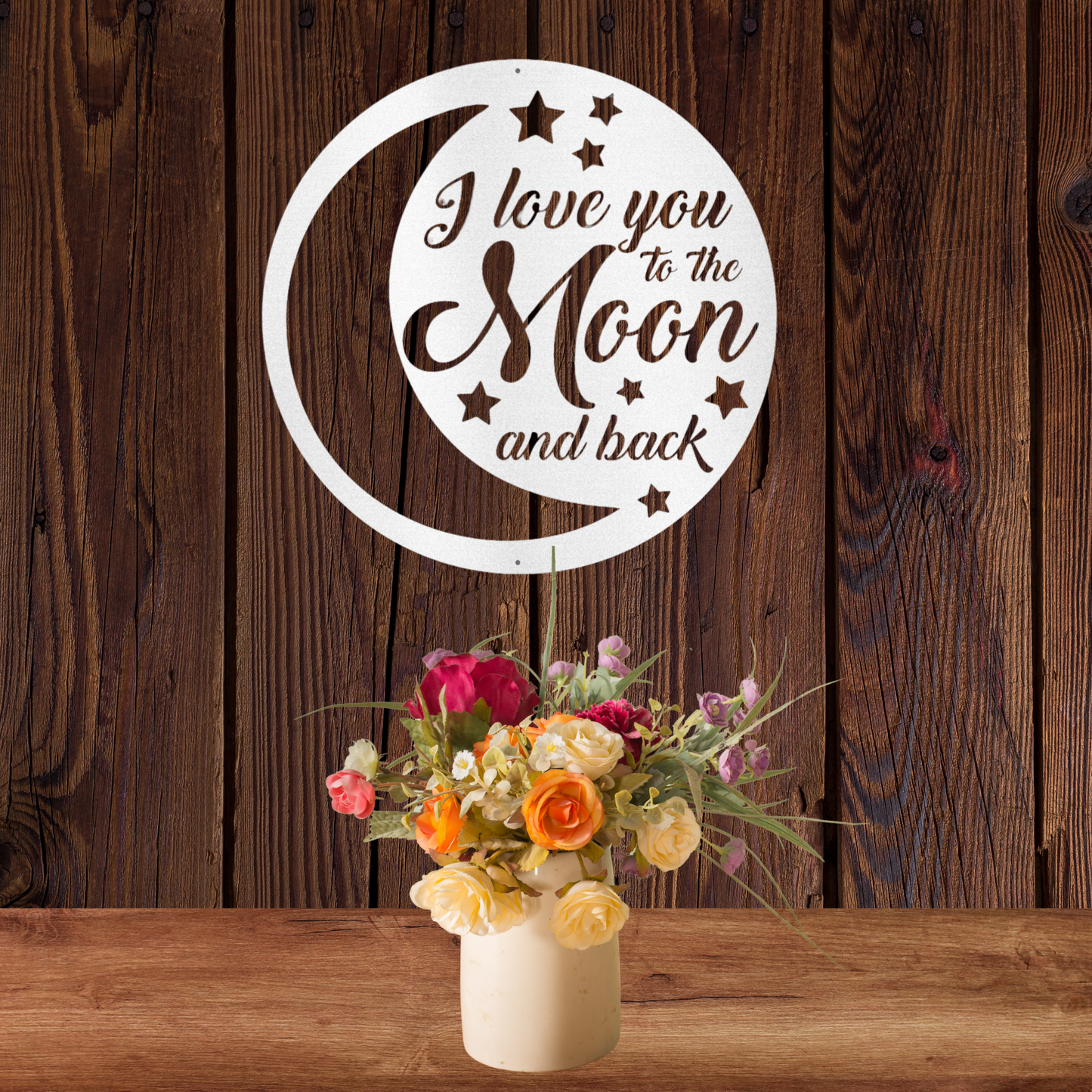 To the Moon and Back Laser Cut Steel Sign/Wall Decor