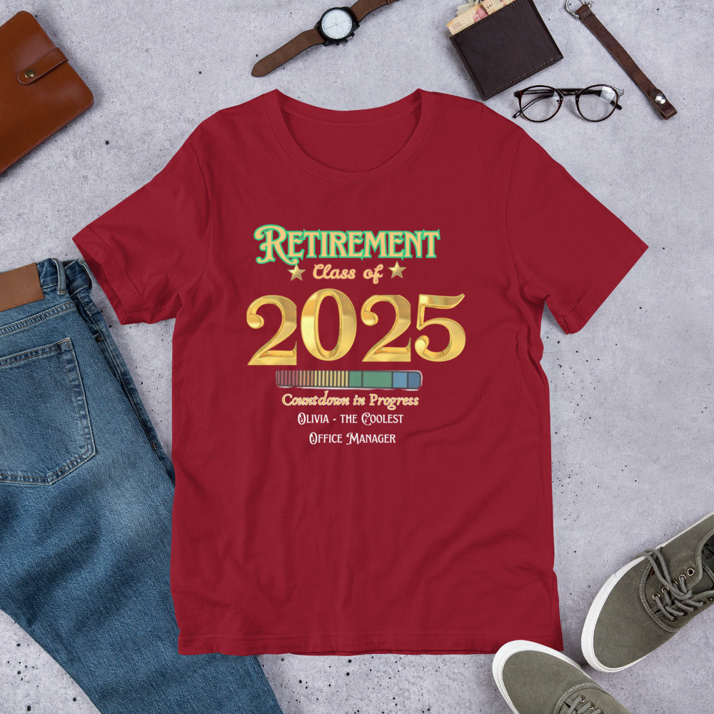 Personalized "Retirement Class of 2025...Unisex t-shirt