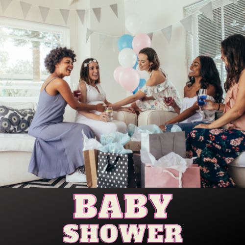 Pregnancy/ Childbirth/Baby Showers