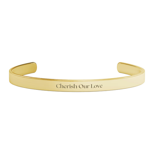 Engraved  "CherishOur Love" Cuff Bracelet