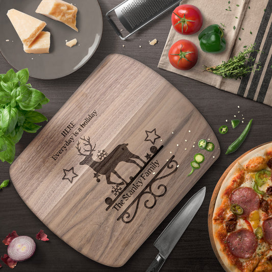 Personalized "Everyday is a Holiday" Hardwood Cutting Board!