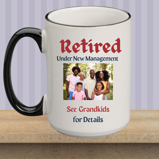 Photo Retirement Mug for Grandparent/  Funny Retirement Gift