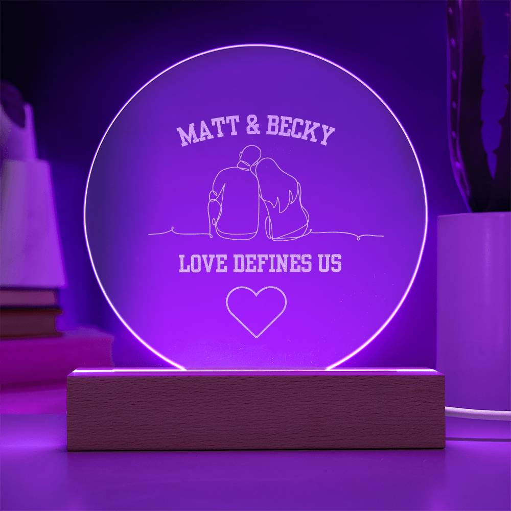 Personalized "Love Defines Us" Engraved Acrylic Plaque with LED Base