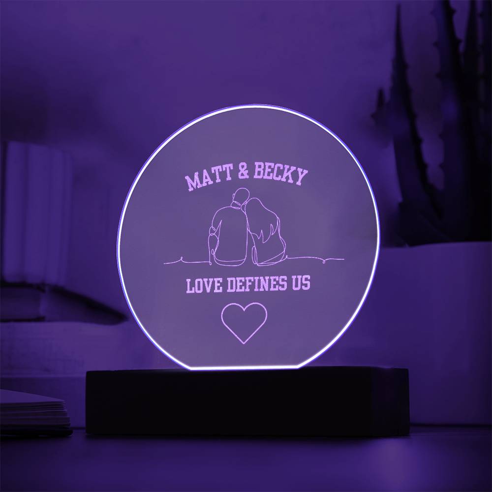 Personalized "Love Defines Us" Engraved Acrylic Plaque with LED Base