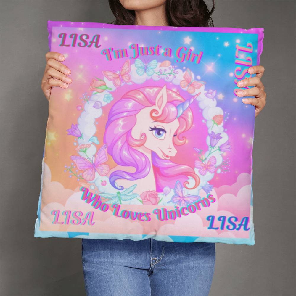 Personalized "I'm Just a Girl Who Loves Unicorns"  Custom Designed Pillow