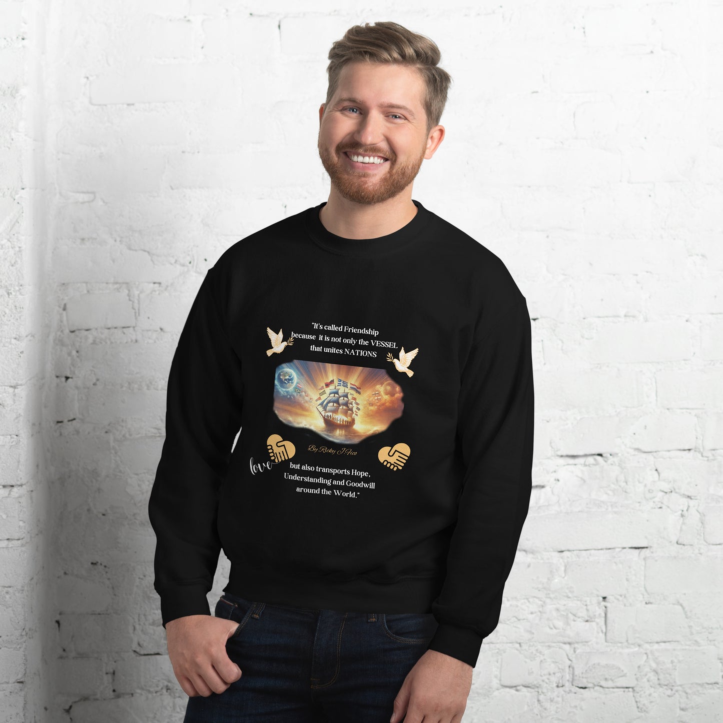 From the RJF Collection Inspirational "It's Called Friendship" Unisex Sweatshirt