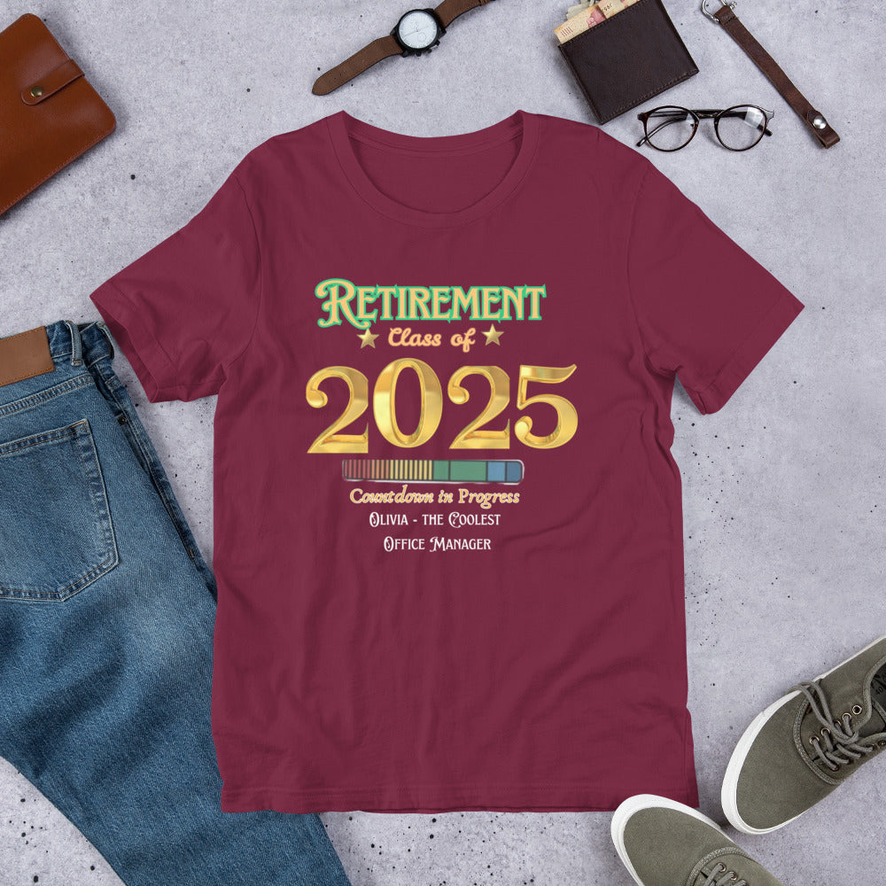 Personalized "Retirement Class of 2025...Unisex t-shirt