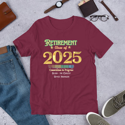 Personalized "Retirement Class of 2025...Unisex t-shirt